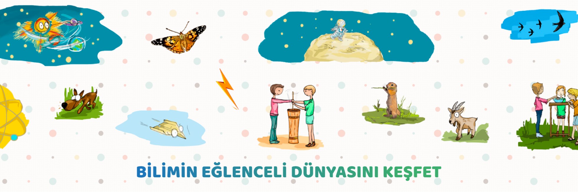 Çocukların bilimsel aktivitelerle etkileşimini gösteren renkli illüstrasyon: hayvanları gözlemlemek, deneyler yapmak ve doğayı keşfetmek. Türkçe metin bilimi keşfetmeyi teşvik eder.